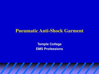 Pneumatic Anti-Shock Garment