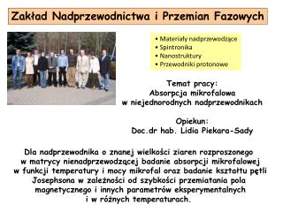 Zakład Nadprzewodnictwa i Przemian Fazowych