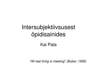 Intersubjektiivsusest õpidisainides