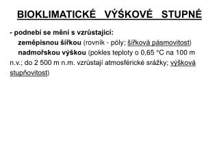 BIOKLIMATICKÉ VÝŚKOVÉ STUPNÉ