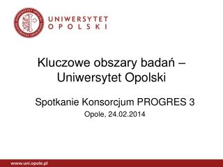Kluczowe obszary badań – Uniwersytet Opolski