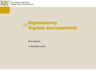 Digitalisering Digitale duurzaamheid