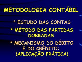 METODOLOGIA CONTÁBIL