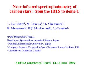 Near-infrared spectrophotometry of carbon stars : from the IRTS to dome C