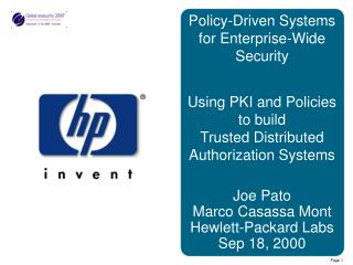 Policy-Driven Systems for Enterprise-Wide Security