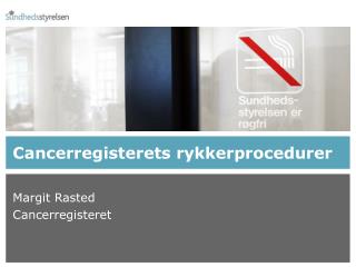 Cancerregisterets rykkerprocedurer