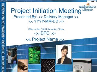 &lt;&lt; DTC &gt;&gt; &lt;&lt; Project Name &gt;&gt;