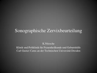 Sonographische Zervixbeurteilung