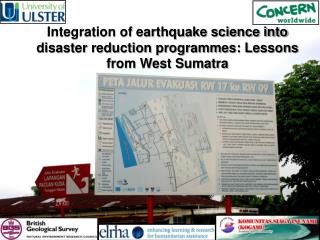 Integration of earthquake science into disaster reduction programmes: Lessons from West Sumatra