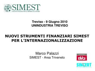 NUOVI STRUMENTI FINANZIARI SIMEST PER L’INTERNAZIONALIZZAZIONE