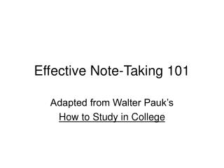 Effective Note-Taking 101