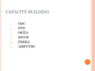 CAPACITY BUILDING