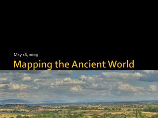 Mapping the Ancient World