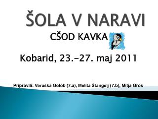 ŠOLA V NARAVI