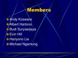 Members