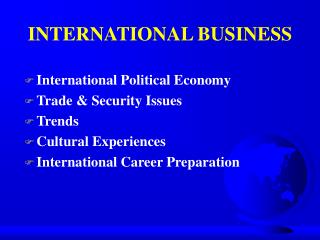 INTERNATIONAL BUSINESS