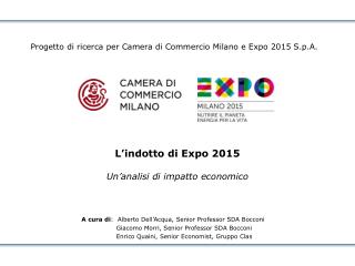 L’indotto di Expo 2015 Un’analisi di impatto economico