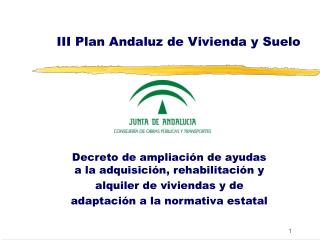 III Plan Andaluz de Vivienda y Suelo