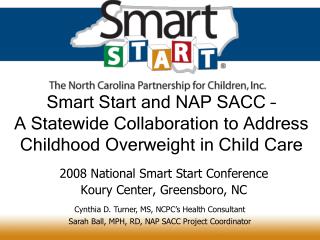Smart Start and NAP SACC – A Statewide Collaboration to Address Childhood Overweight in Child Care