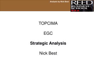TOPCIMA EGC Strategic Analysis Nick Best