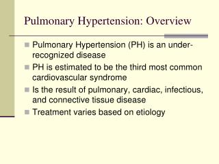 Pulmonary Hypertension: Overview