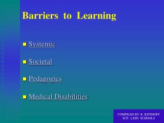 Barriers to Learning