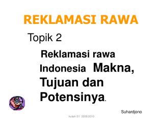 REKLAMASI RAWA