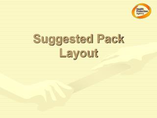 Suggested Pack Layout