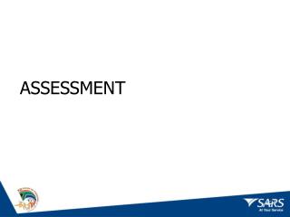 ASSESSMENT