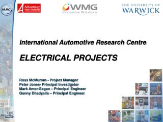 International Automotive Research Centre ELECTRICAL PROJECTS