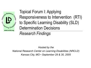 Hosted by the National Research Center on Learning Disabilities (NRCLD)