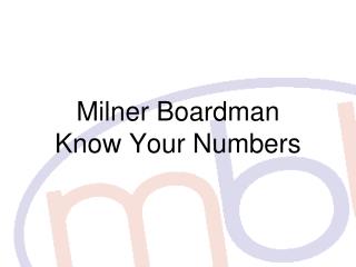Milner Boardman Know Your Numbers