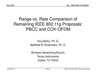 Range vs. Rate Comparison of Remaining IEEE 802.11g Proposals: PBCC and CCK-OFDM