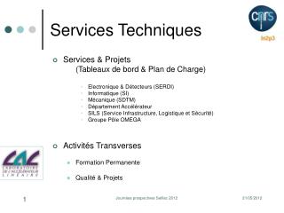 Services Techniques