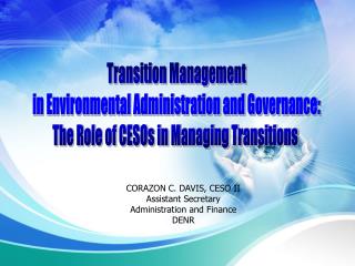 Transition Management in Environmental Administration and Governance: