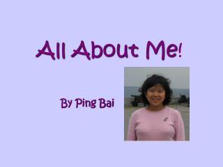 All About Me !