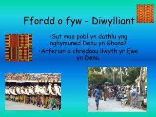 Ffordd o fyw - Diwylliant