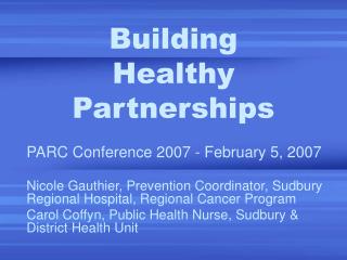 Building Healthy Partnerships