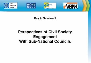 Day 2/ Session 5 Perspectives of Civil Society Engagement With Sub-National Councils