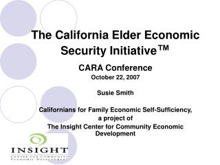 The California Elder Economic Security Initiative ™