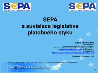 S EPA a súvisiaca legislatíva platobného styku