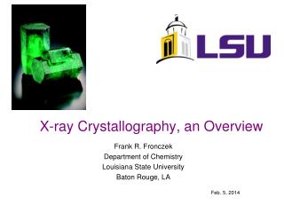 X-ray Crystallography, an Overview