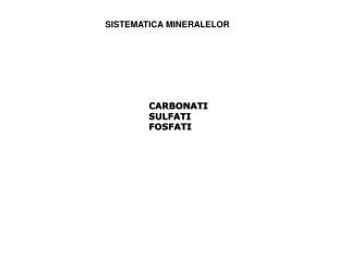 SISTEMATICA MINERALELOR