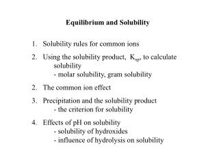 Equilibrium and Solubility