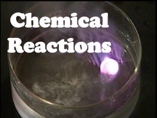 Chemical Reactions