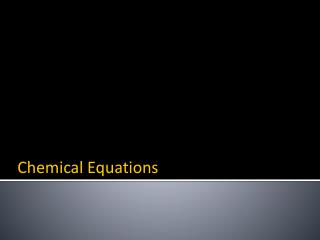 Chemical Equations