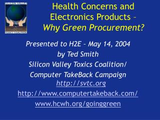 Health Concerns and Electronics Products – Why Green Procurement?