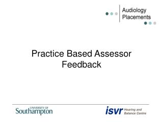 Practice Based Assessor Feedback