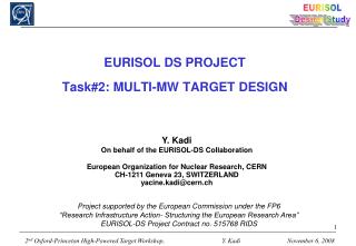 EURISOL DS PROJECT Task#2: MULTI-MW TARGET DESIGN