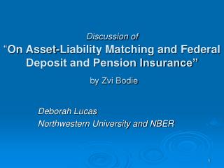 Deborah Lucas Northwestern University and NBER